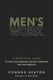 Front cover of the book 'Men's Work' by Connor Beaton.