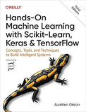 Hands-On Machine Learning with Scikit-Learn, Keras, and TensorFlow: Concepts, Tools, and Techniques to Build Intelligent Systems NYBooksHub