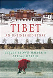 Front cover of the Paperback book 'Tibet: An Unfinished Story NA' by Lezlee Brown Halper & Stefan Halper.
