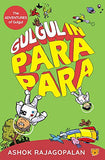 Front cover of the book 'Gulgul In Parapara' by Ashok Rajagopalan.