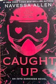 Caught Up: PaperbackÐ by Navessa Allen