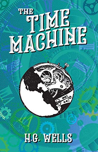 Front cover of the book 'The Time Machine' by H.G.Wells.