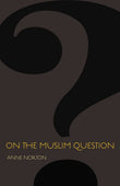Front cover of the book 'On the Muslim Question (The Public Square)' by Conan Doyle, Arthur.