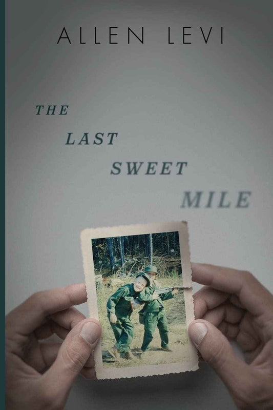 The Last Sweet Mile PaperbackÐ by Allen Levi