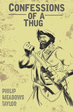Front cover of the book 'Confessions of a Thug' by Philip Meadows Taylor.