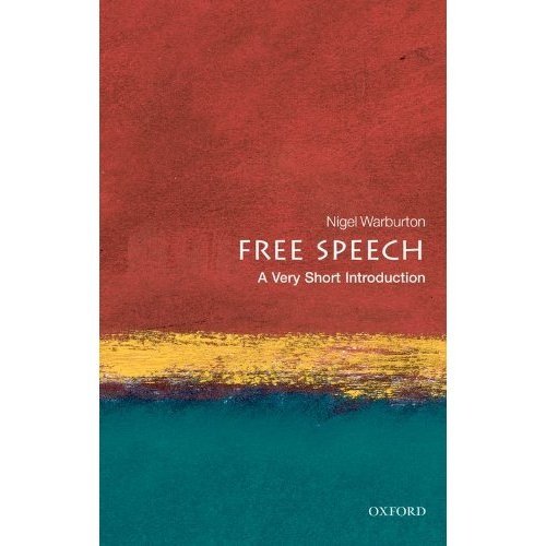 Free Speech: A Very Short Introduction (Very Short Introductions) |9780199232352|