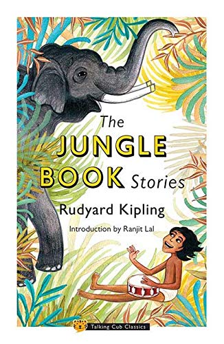 Front cover of the book 'Talking Cub The Jungle Book Stories' by Rudyard Kipling.