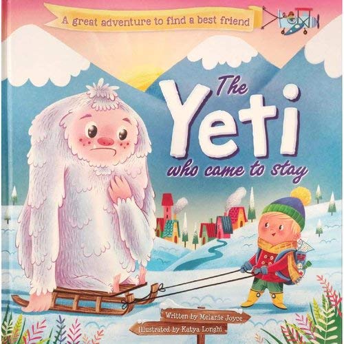 Front cover of the book 'The Yeti Who Came To Stay' by Na.