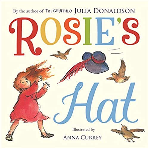 Front cover of the book 'Rosies Hat' by Julia Donaldson.