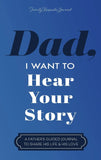 Dad, I Want to Hear Your Story :- paperback image 1