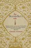 Front cover of the book 'The Storyteller's Tale' by Omair Ahmad.