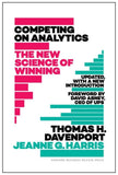 Front cover of the book 'Competing on Analytics: The New Science of Winning; With a New Introduction' by Davenport Thomas.