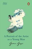 Front cover of the book 'A Portrait of The Artist As A Young Man (HB) (Select Classics)' by James Joyce.