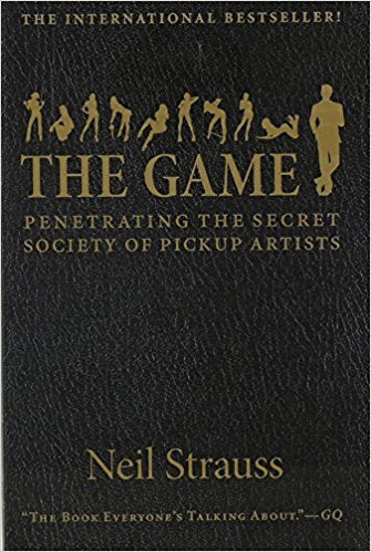 By Neil Strauss The Game (Paperback)?2018? By Neil Strauss (Author) (Paperback) NYBooksHub