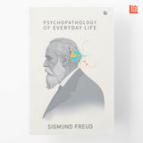Front cover of the Paperback book 'Psychopathology of Everyday Life by Sigmund Freud Introduction to Psychology Discover the Power of S' by Sigmund Freud.