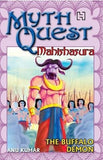 Front cover of the book 'Mythquest 10: Mahishasura' by Anu Kumar.