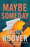 (Combo) Maybe Someday + Maybe Not + Maybe Now Paperback – by Colleen Hoover image 2