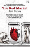 Front cover of the book 'The Red Market' by Scott Carney.