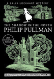 Front cover of the Paperback book 'The Shadow in the North (A Sally Lockhart Mystery) NA' by Scholastic.