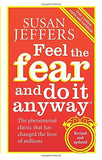 Feel The Fear And Do It Anyway: How to Turn Your Fear and Indecision into Confidence and Action by Susan Jeffers (4-Jan-2007) Paperback NYBooksHub