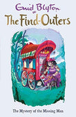 Front cover of the book 'THE FIND-OUTERS: THE MYSTERY OF THE MISSING MAN' by Blyton, Enid.