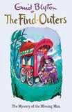 Front cover of the book 'THE FIND-OUTERS: THE MYSTERY OF THE MISSING MAN' by Blyton, Enid.
