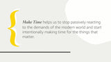 Make Time: How To Focus On What Matters Every Day (Paperback)- Jake Knapp image 2