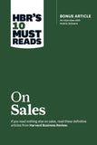 Front cover of the book 'HBR's 10 Must Reads on Sales (with bonus interview of Andris Zoltners) (HBR's 10 Must Reads)' by Harvard Business Review.