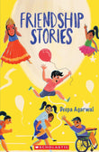 Front cover of the book 'Friendship Stories' by Deepa Agarwal.