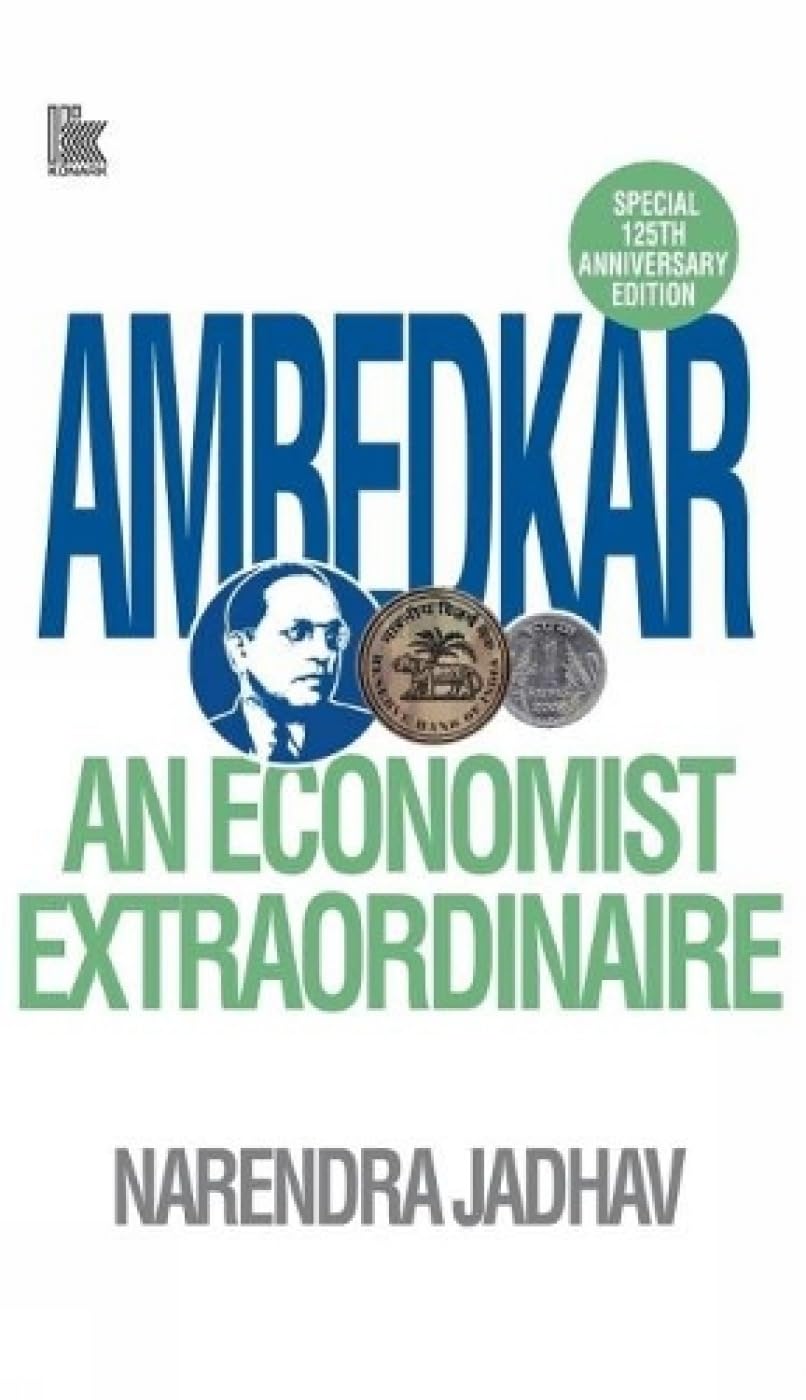 Front cover of the book 'Ambedkar : An Economist Extraordinaire' by Narendra Jadhav.