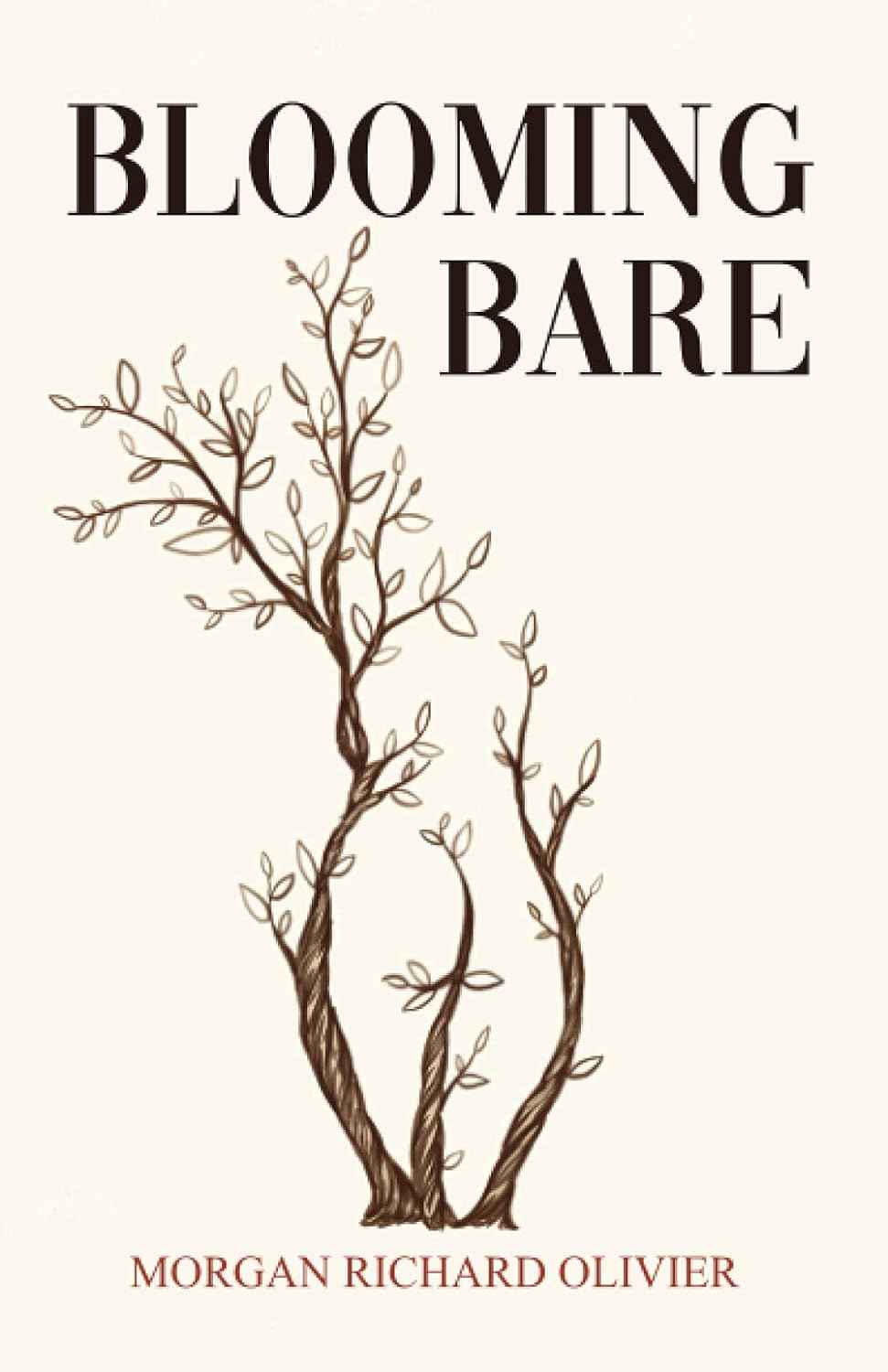 Blooming Bare - PaperbackÐ  by Morgan Richard Olivier