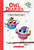 Front cover of the book 'Owl Diaries #5: Warm Hearts Day' by Rebecca Elliot.