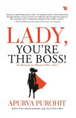 Front cover of the book 'Lady, You're the Boss' by Apurva Purohit.