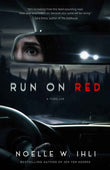 Run on Red - PaperbackÐ  by Noelle W Ihli