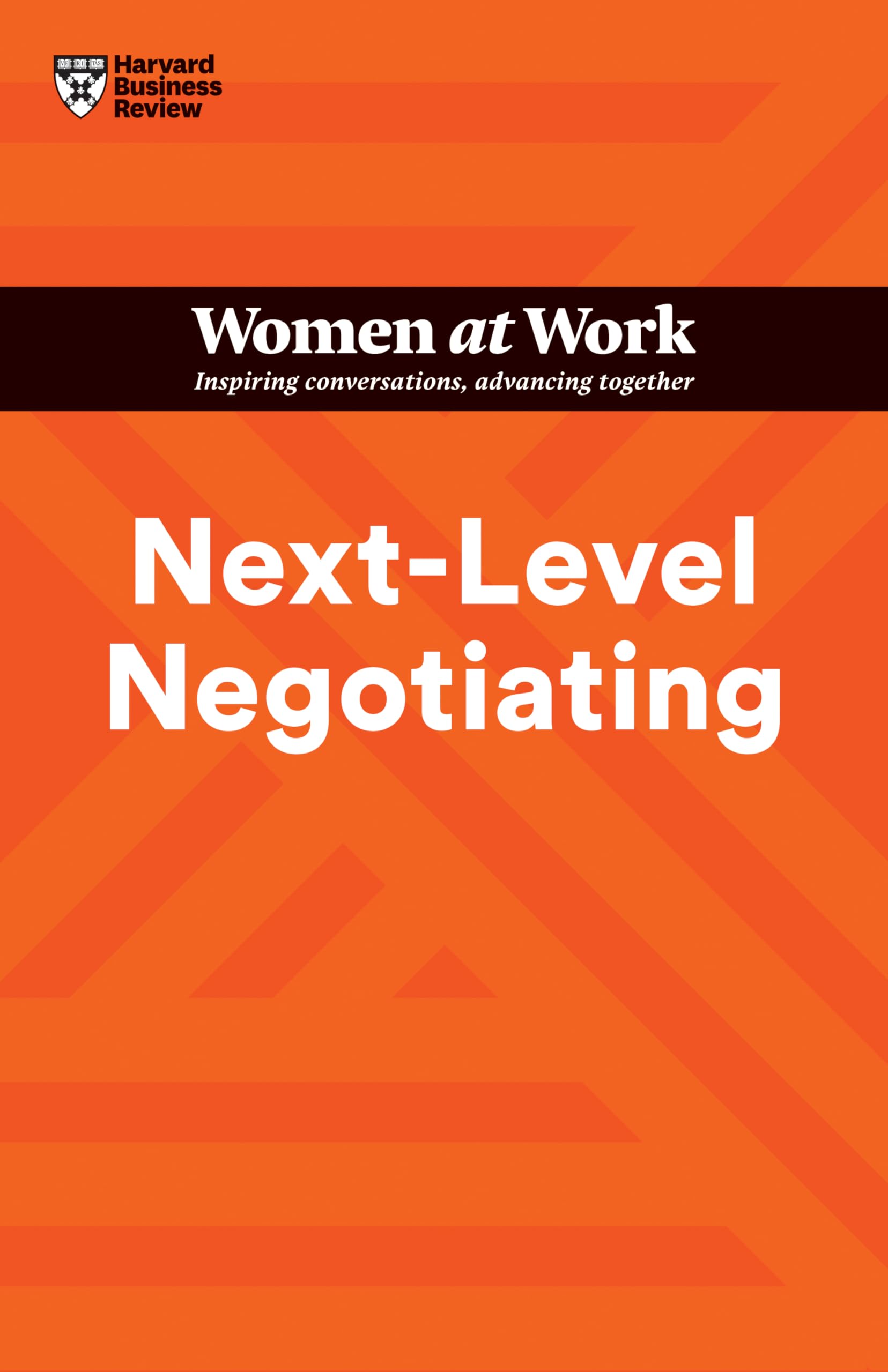 Front cover of the book 'Next-Level Negotiating (HBR Women at Work Series)' by Na.