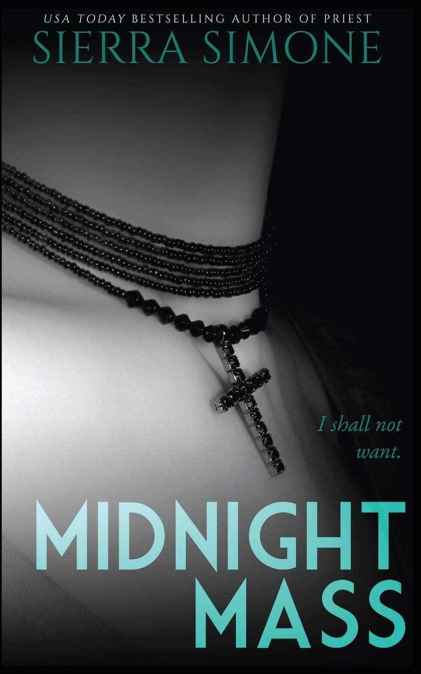 Midnight Mass: -PaperbackÐ  by Sierra Simone