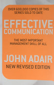 Front cover of the book 'Effective Communication (Revised Edition)' by John Adair.