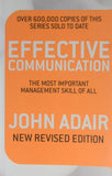 Front cover of the book 'Effective Communication (Revised Edition)' by John Adair.