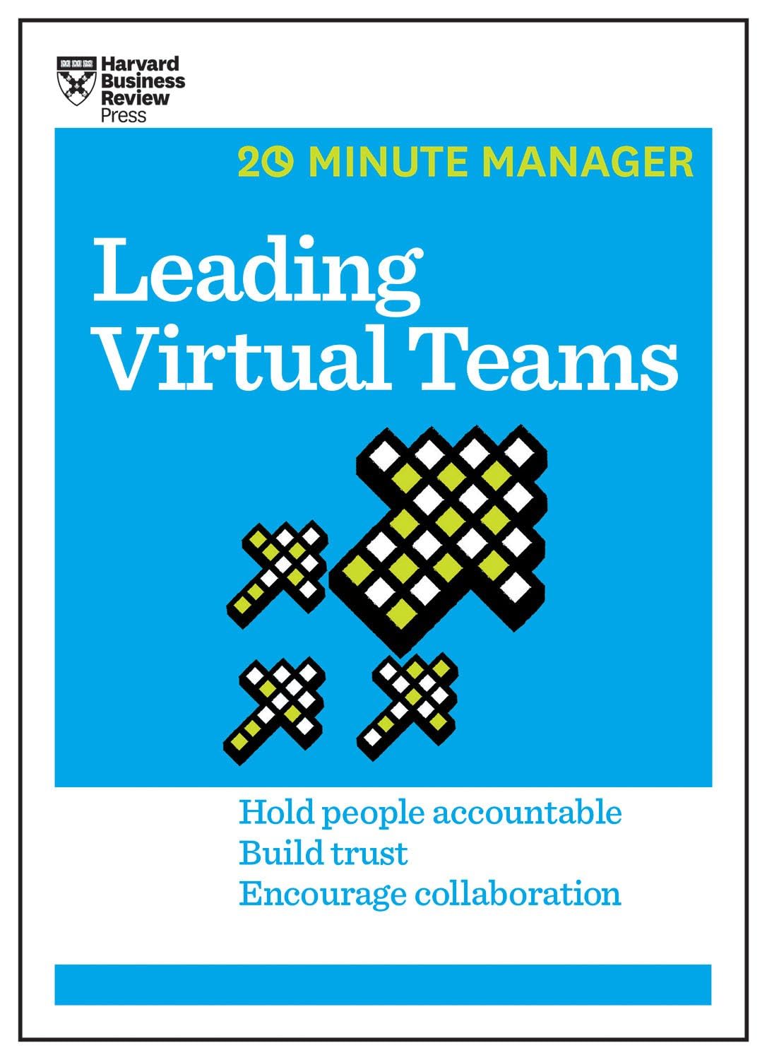 Front cover of the book 'Leading Virtual Teams (HBR 20-Minute Manager Series)' by Harvard Business Review.