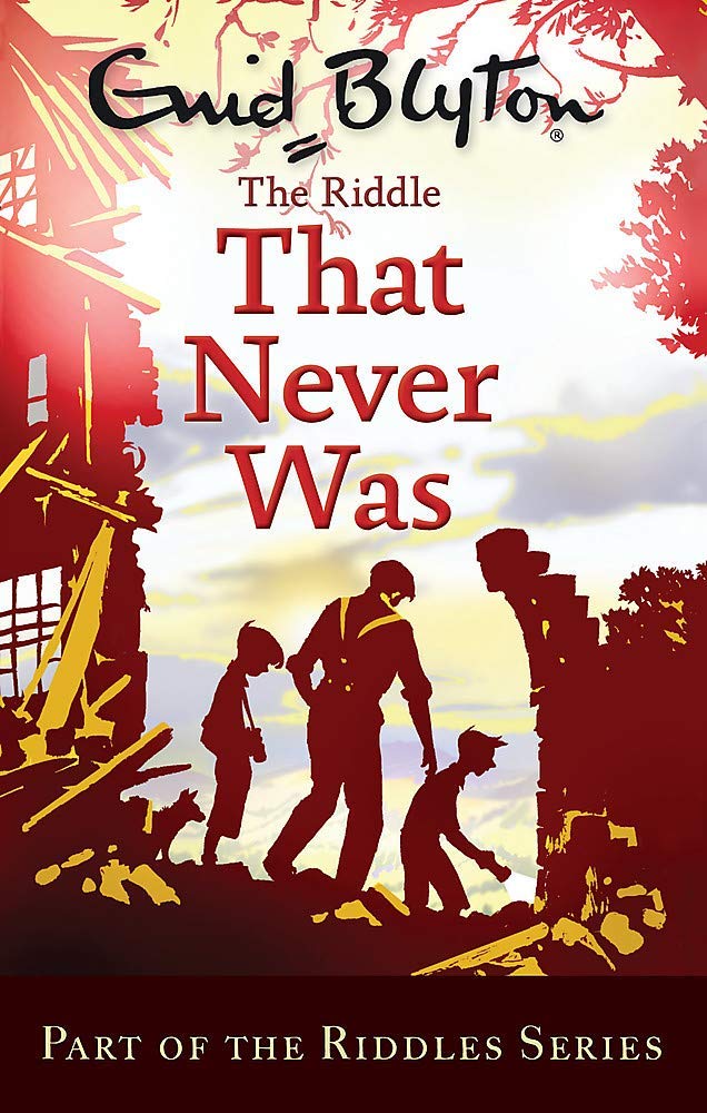 Front cover of the book 'The Riddle That Never Was' by Enid Blyton.