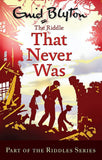 Front cover of the book 'The Riddle That Never Was' by Enid Blyton.