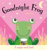 Front cover of the book 'Goodnight Frog (Magic Torch Books)' by Amber Lily.