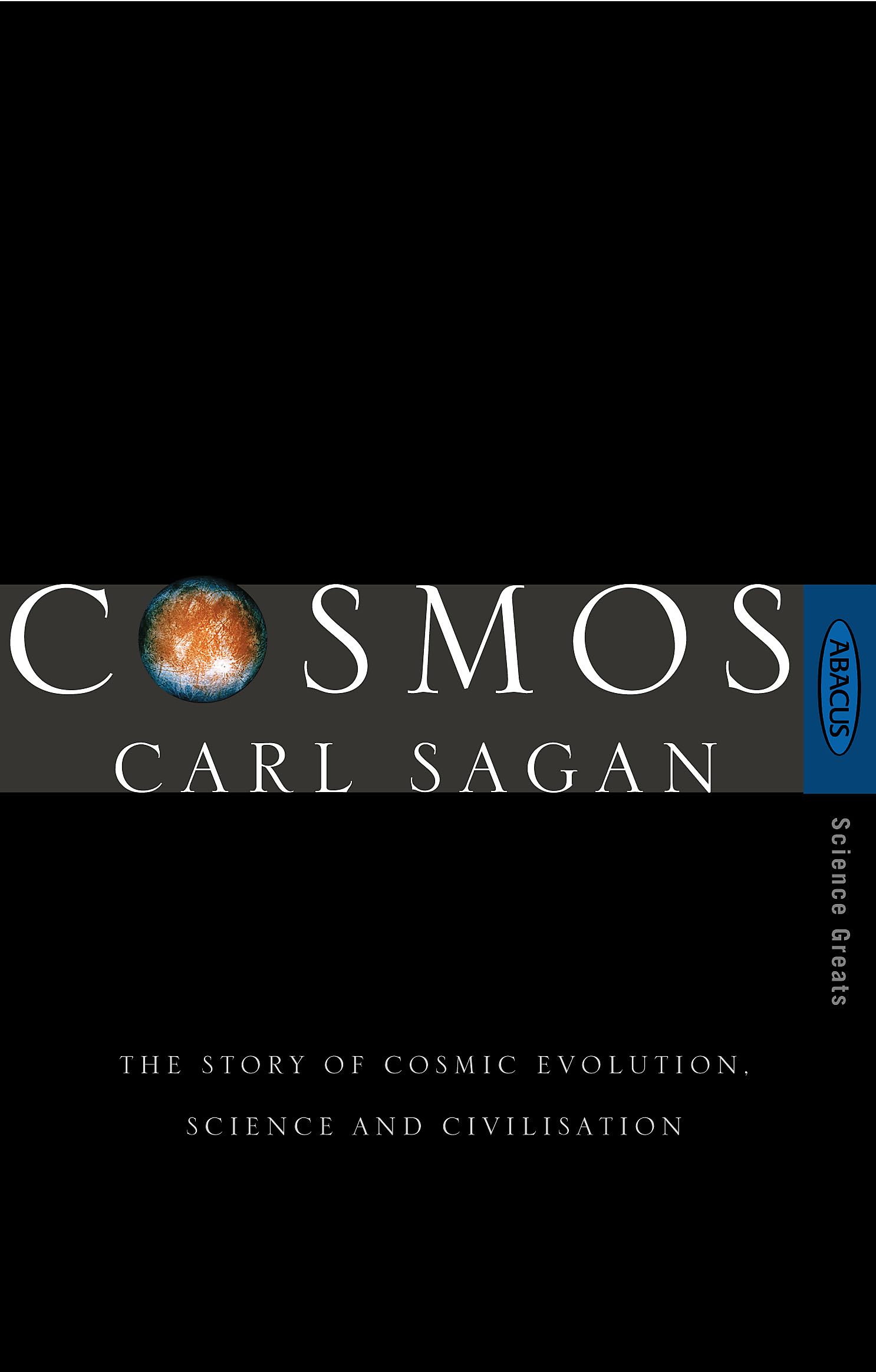 Front cover of the book 'Cosmos: The Story of Cosmic Evolution, Science and Civilisation' by Sagan, Carl.
