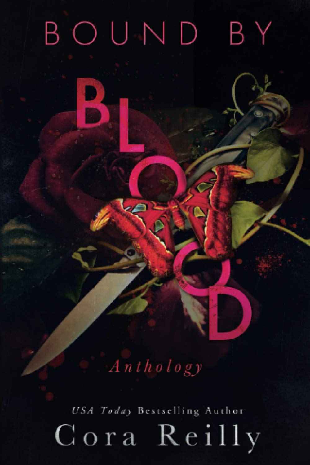 Bound By Blood: -  PaperbackÐ  by Cora Reilly