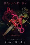 Bound By Blood: -  PaperbackÐ  by Cora Reilly