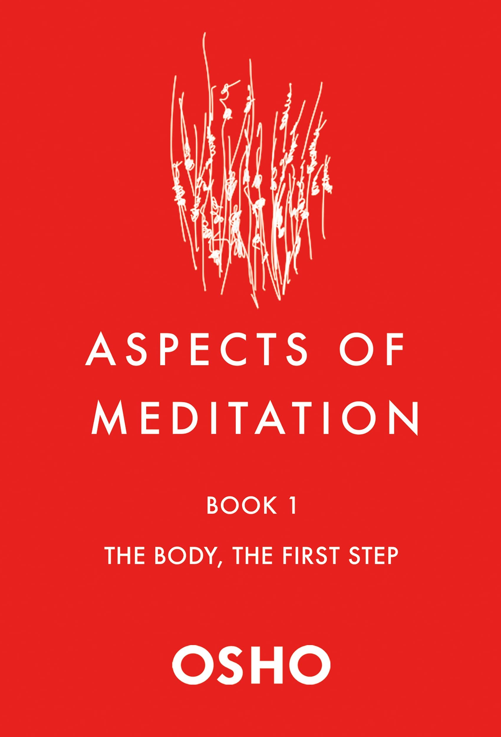 Front cover of the book 'Aspects of Meditation Book 1' by Osho.