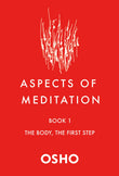 Front cover of the book 'Aspects of Meditation Book 1' by Osho.