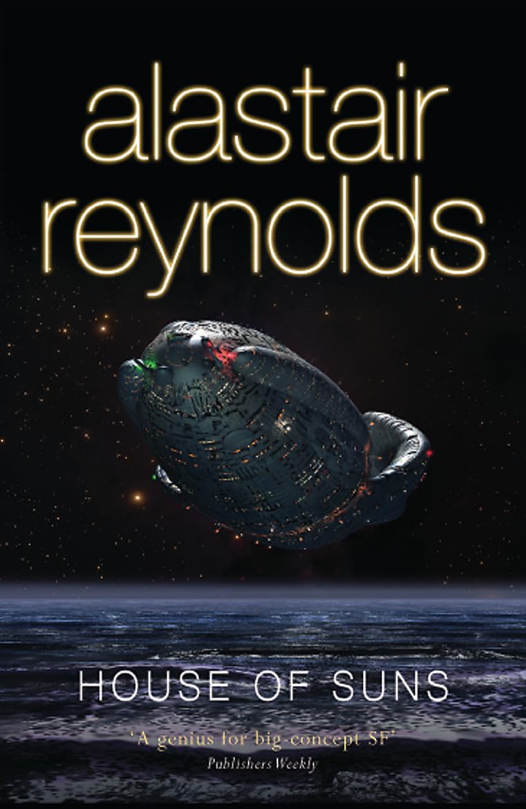 Front cover of the book 'House of Suns (Gollancz S.F.)' by Reynolds, Alastair.