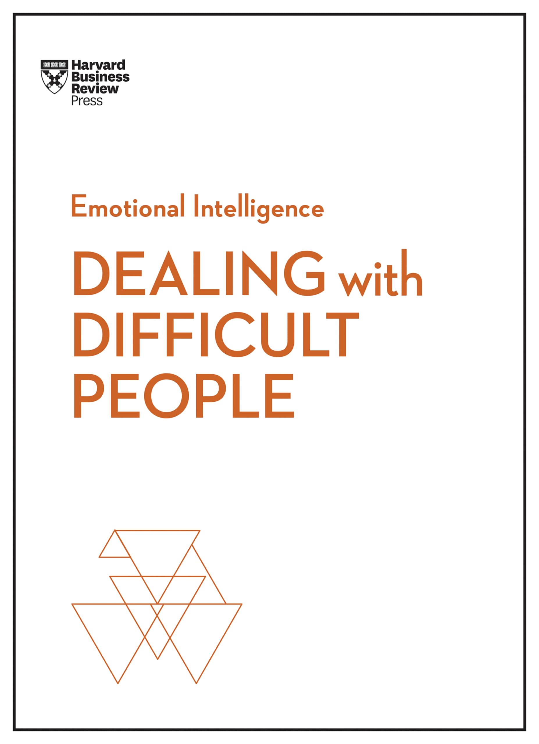 Front cover of the book 'Dealing with Difficult People (HBR Emotional Intelligence Series)' by Harvard Business Review.