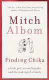 Front cover of the book 'Finding Chika' by Mitch Albom.